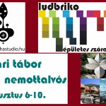Ludbriko Építész Tábor - Noha Stúdió, augusztus 6-10